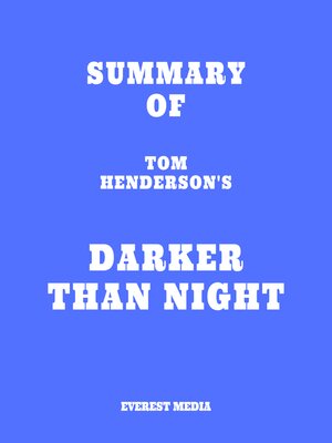 cover image of Summary of Tom Henderson's Darker than Night